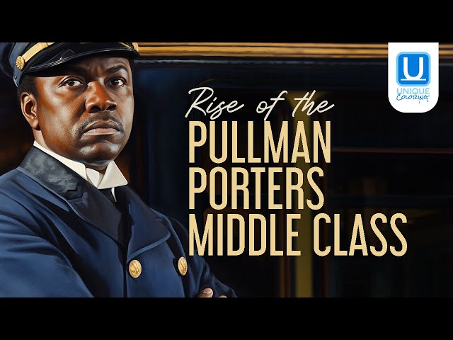 Rise of the Pullman Porters Middle Class | Black History Explainer (Unique Coloring)