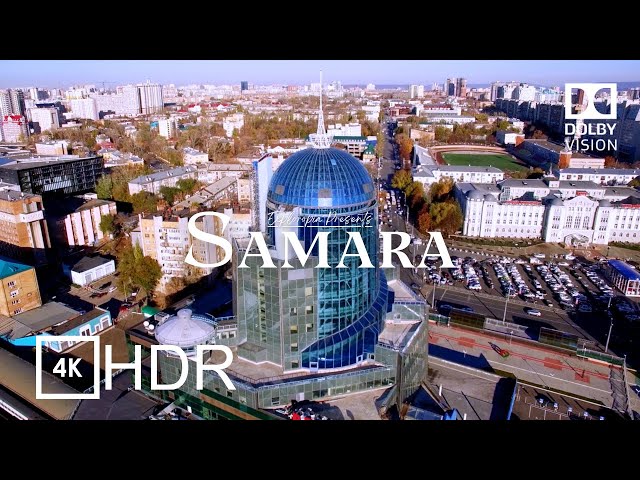 Samara, Russia 🇷🇺 in 4K HDR ULTRA HD 60 FPS Dolby Vision™ Drone Video