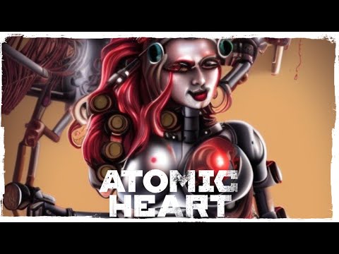 Scotty Plays Atomic Heart
