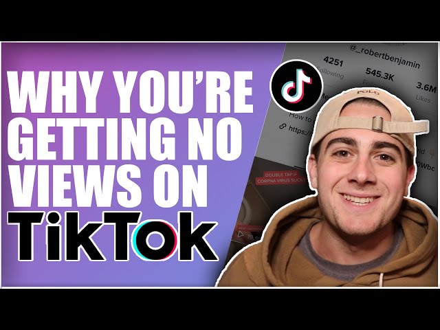 Why You’re Getting No Views on TikTok (TOP 9 REASONS)