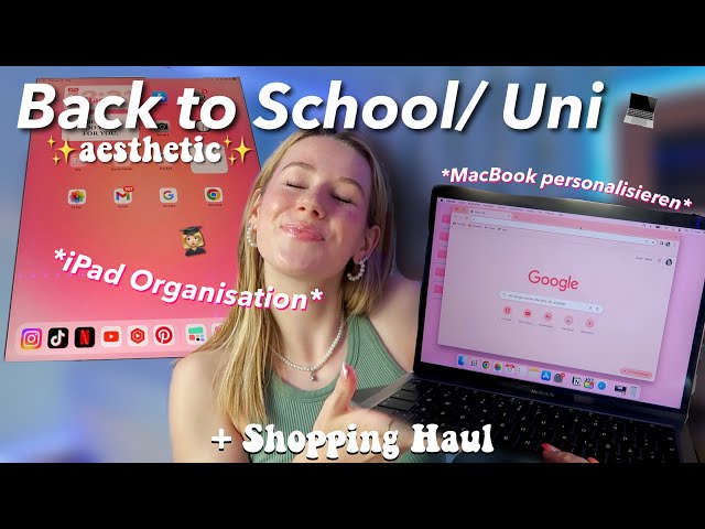 back to school *VLOG* 💻| MacBook & iPad  ✨aesthetic✨ einrichten, Haul & Organisation 📝