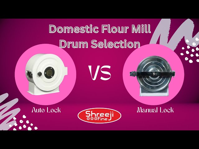 Domestic Flour mill. Which drum is good for long run..