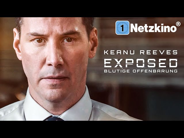 Exposed – Daughter of God (KEANU REEVES in an exciting full-length MYSTERY THRILLER)