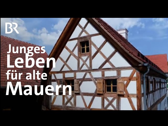 Junges Leben in alten Mauern: Ein Fachwerkhaus wird renoviert | Schwaben & Altbayern | BR