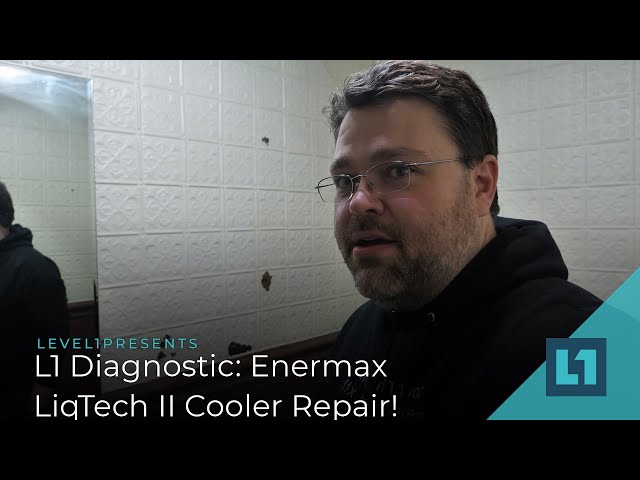 L1 Diagnostic: Dying Enermax LiqTech II Teardown & Easy Fix