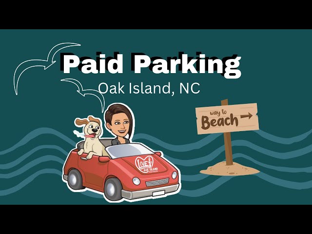 Parking on Oak Island • Visiting Oak Island, NC