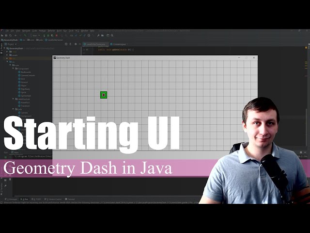 Starting UI/Camera Controls | Coding Geometry Dash in Java #11