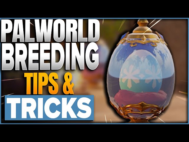 Palworld Breeding Guide Basics (How To Breed, What Can You Breed, Passive Traits)