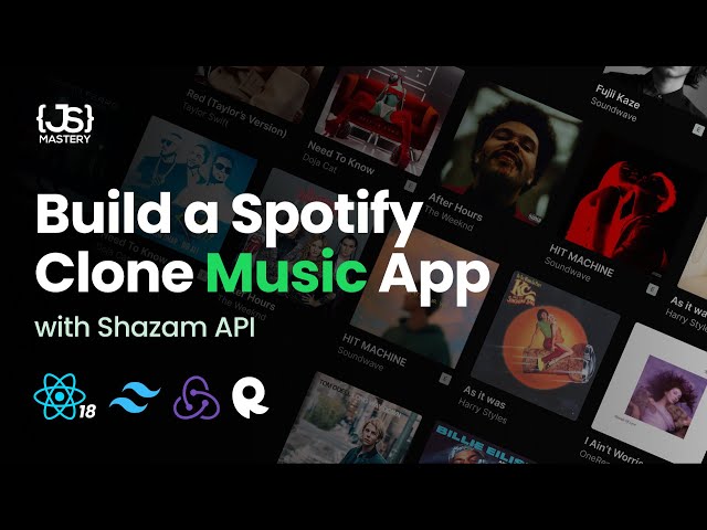 Build and Deploy a Better Spotify 2.0 Clone Music App with React 18! (Tailwind, Redux, RapidAPI)