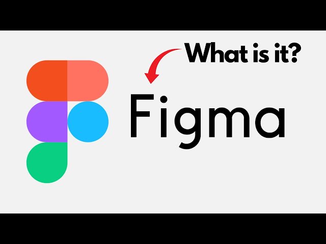What is Figma? Why Adobe Wanted To Pay $20 Billion For Figma