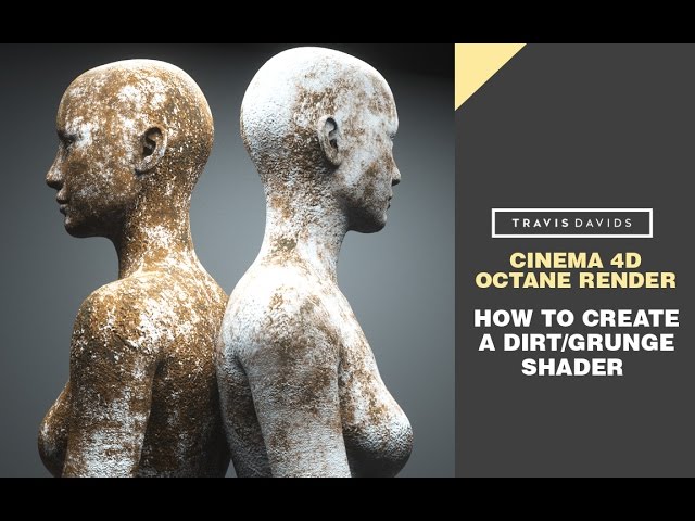 Cinema 4D & Octane Render - How To Create A Dirt/Grunge Shader