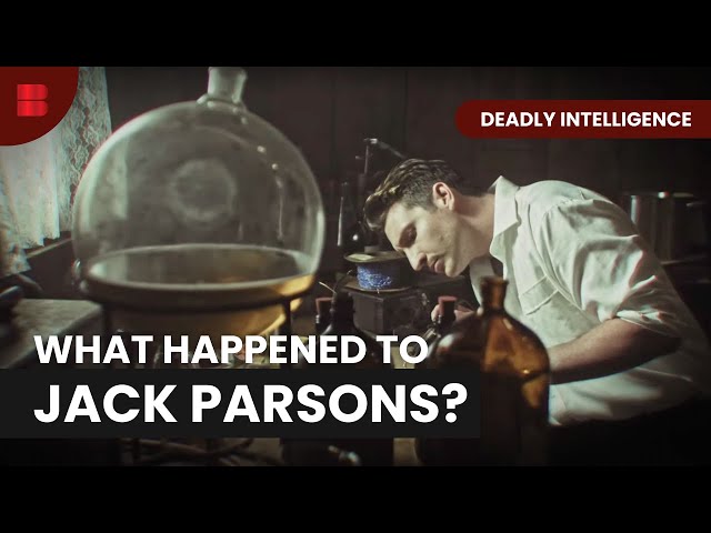 Jack Parsons' Demise - Deadly Intelligence - S01 EP05 - True Crime