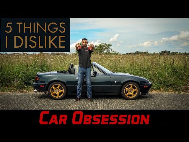 5 Things I Dislike About My Mk1 Mazda MX-5
