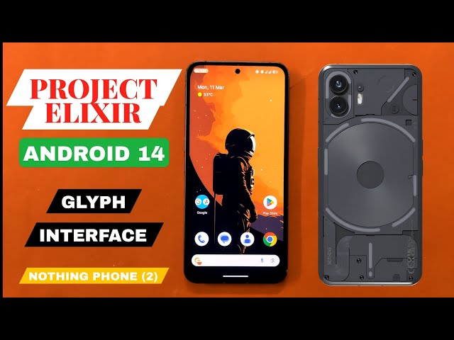 Project Elixir custom rom Android 14 with Glyph interface Nothing phone 2 full review