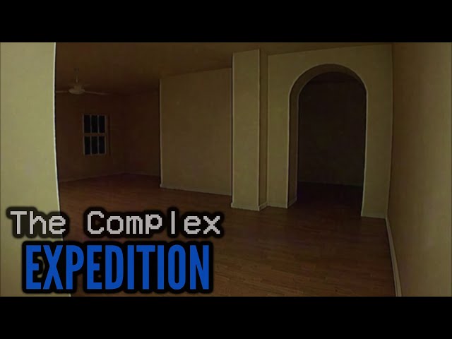 The Complex: Expedition (Science in the Backrooms)