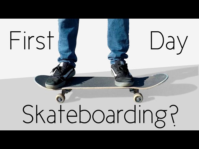 What To Do Your First Day Skateboarding