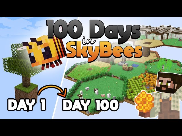 100 DAYS in Minecraft Skybees! #100days