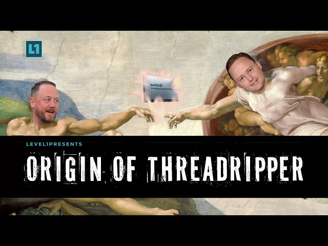 Adventures at AMD: Origin of Threadripper