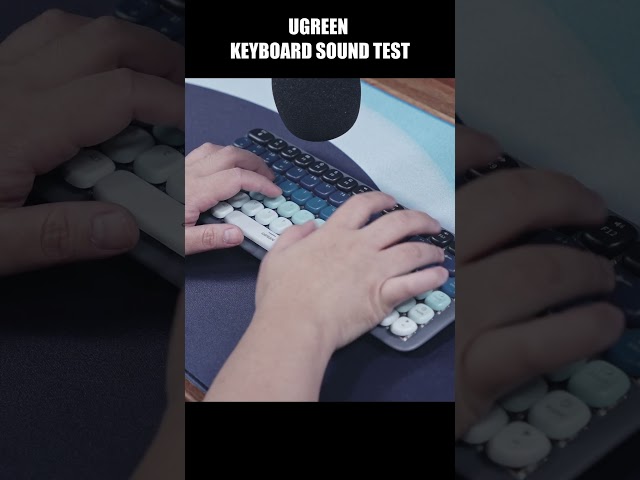 Ugreen KU101 Keyboard Sound Test - #shorts @UGREENUS #Ugreen #UgreenKeyboard