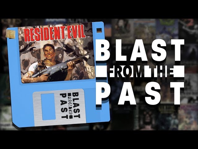 Resident Evil (1996) ✦ A Blast From The Past (Podcast)