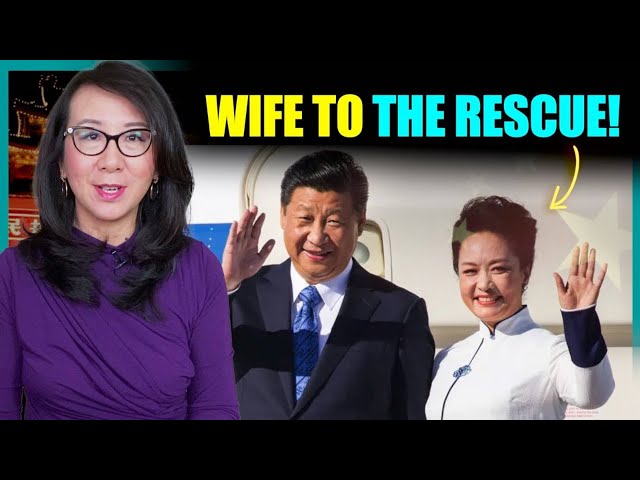 Why does Xi Jinping desperately want his wife to step into politics?