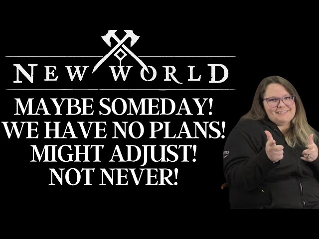New World July Q&A !  Maybe Someday! My Thoughts!