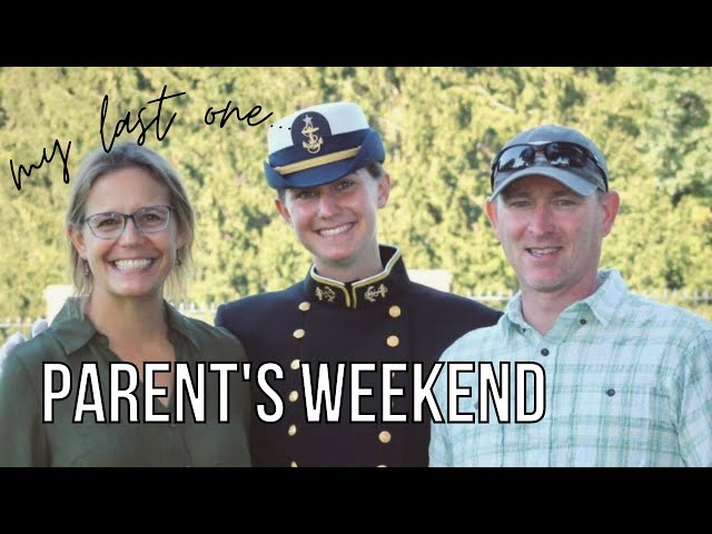 A message to all the parents... PARENT’S WEEKEND 2021 || My last one!