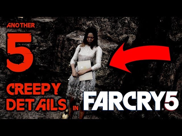 Another 5 Creepy Things In Far Cry 5 HD