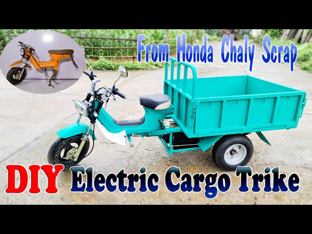 Build a Electric Cargo Trike with Honda Chaly Scrap