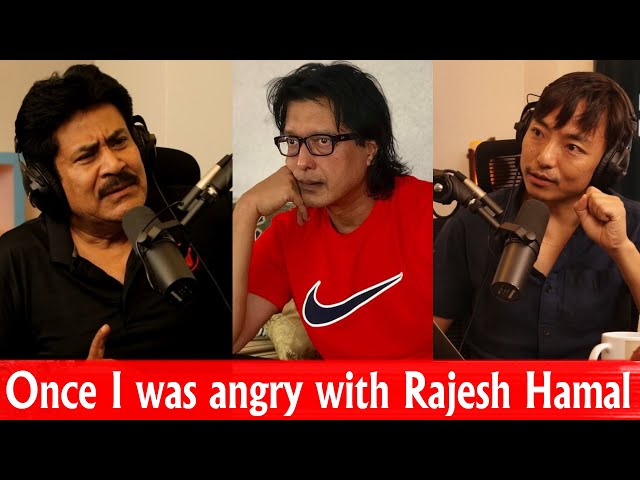 Once I was angry with Rajesh Hamal!! Saroj KHANAL reveals interesting incident