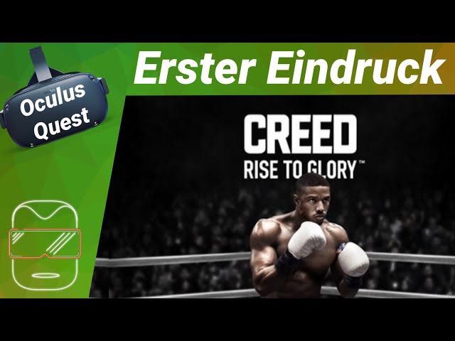 Oculus Quest [deutsch] Creed Rise to Glory: Erster Eindruck | Oculus Quest Spiele deutsch Boxen VR
