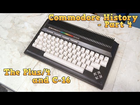 Commodore History Part 4 - The Plus4, C16, and C116
