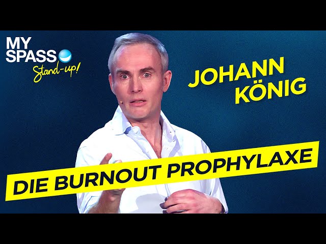 Die Burnout Prophylaxe | Bülent und seine Freunde - Johann König