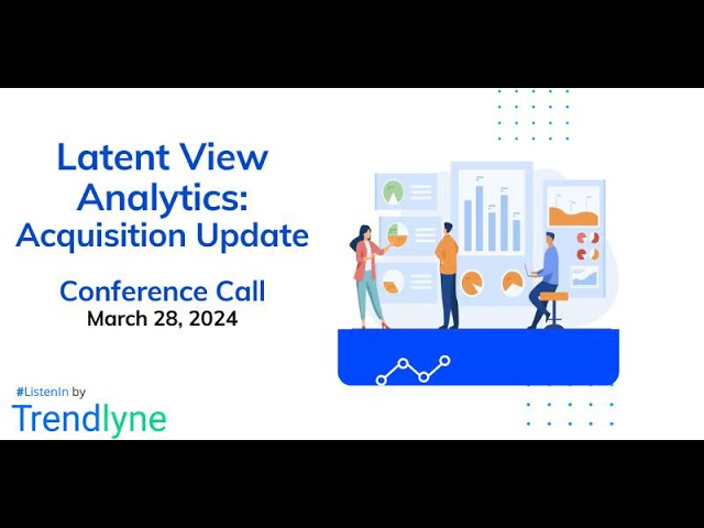 Latent View Analytics Conference Call on Acquisition of Decision Point