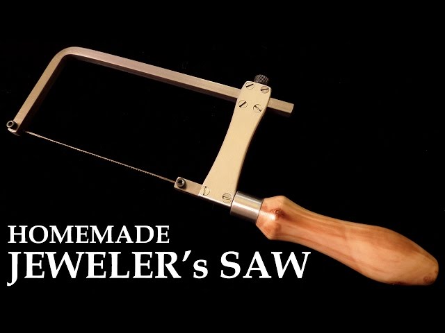 Homemade Jeweler's Saw - Metal Cutting Coping Saw