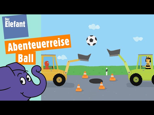 Ein Fußball geht auf Reise | Der Elefant | WDR