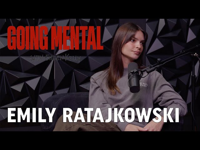 Emily Ratajkowski Opens Up About Divorce for the First Time | Going Mental Podcast