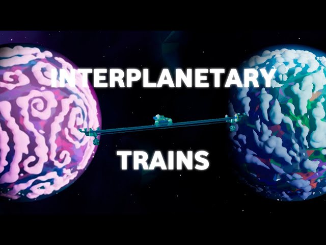 Interplanetary Trains | ASTRONEER