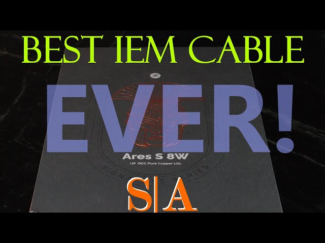 Cable Skeptic Tests a $279 IEM Cable & Declares "The Best Ever!" - Review Effect Audio Ares S 8W