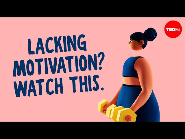 How to get motivated even when you don’t feel like it