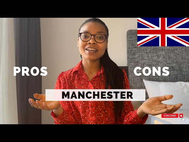 PROS and CONS of living in MANCHESTER | United Kingdom
