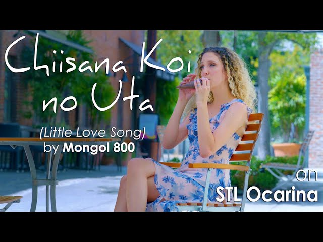 Little Love Song - Chiisana Koi no Uta - by MONGOL 800 on STL Ocarina