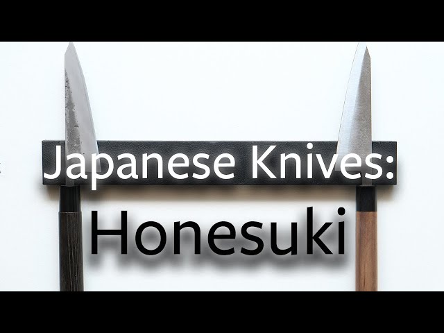 What is a Honesuki?