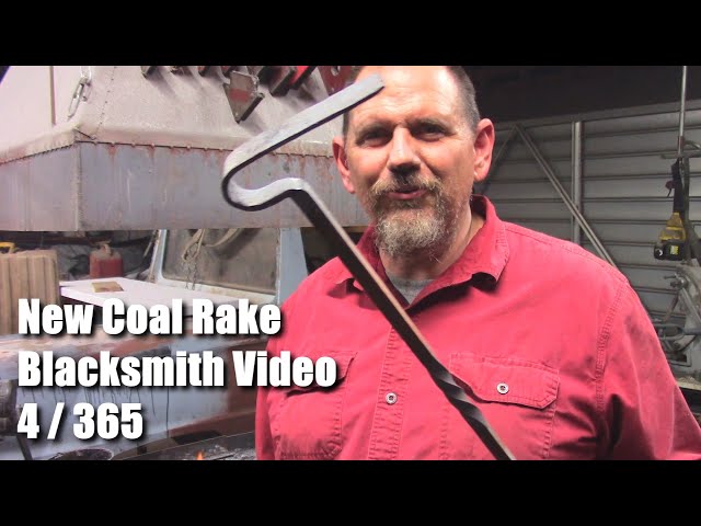 New Coal Rake Blacksmith Video 4 of 365