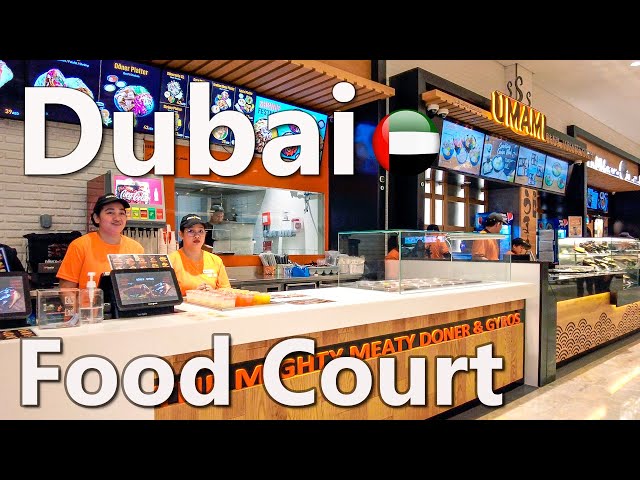 Food Prices in Dubai, Food Court in Dubai Mall Review 4K 🇦🇪