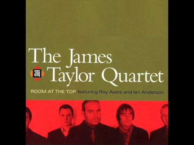 James Taylor Quartet — "Room at the Top" [Full Album] 2002 | bernie's bootlegs