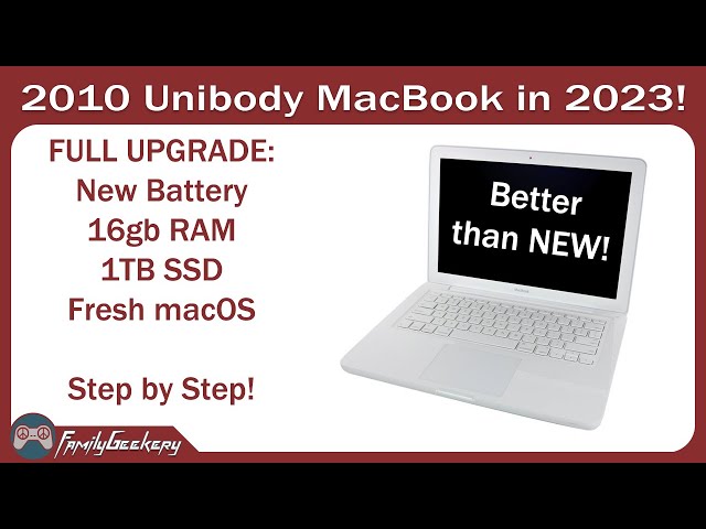Mid 2010 MacBook (polycarbonate) Complete Upgrade (Ram, SSD, Battery) for 2023