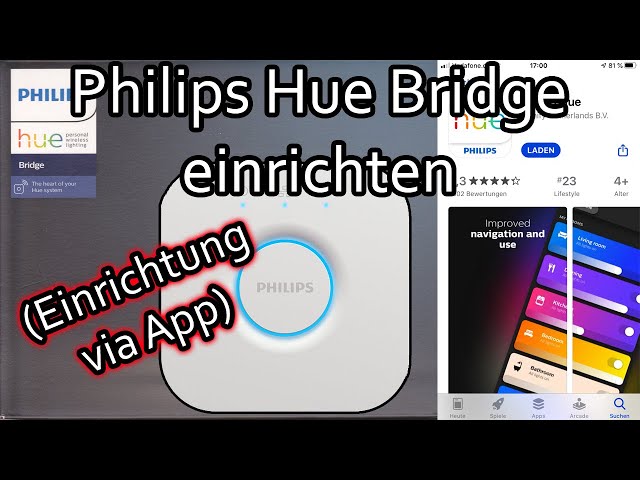Philips Hue Bridge anschließen und einrichten + kurze App-Übersicht