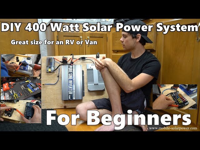 DIY 400 Watt 12 volt Solar Power System Beginner Tutorial: Great for RV's and Vans! *Part 1*