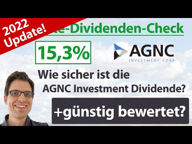 AGNC Investment Aktienanalyse 2022: Wie sicher ist die Dividende? (+günstig bewertet?)